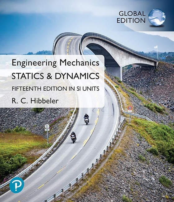 Book cover of Engineering Mechanics: Statics & Dynamics, SI Edition