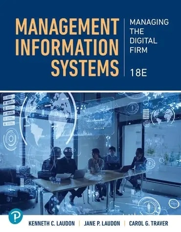 cover image of Management Information Systems: Managing the Digital Firm, 18th Edition